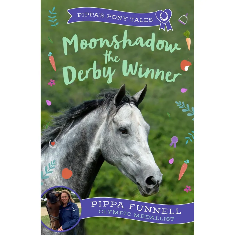 Pippa Funnell Moonshadow The Derby Winner Book