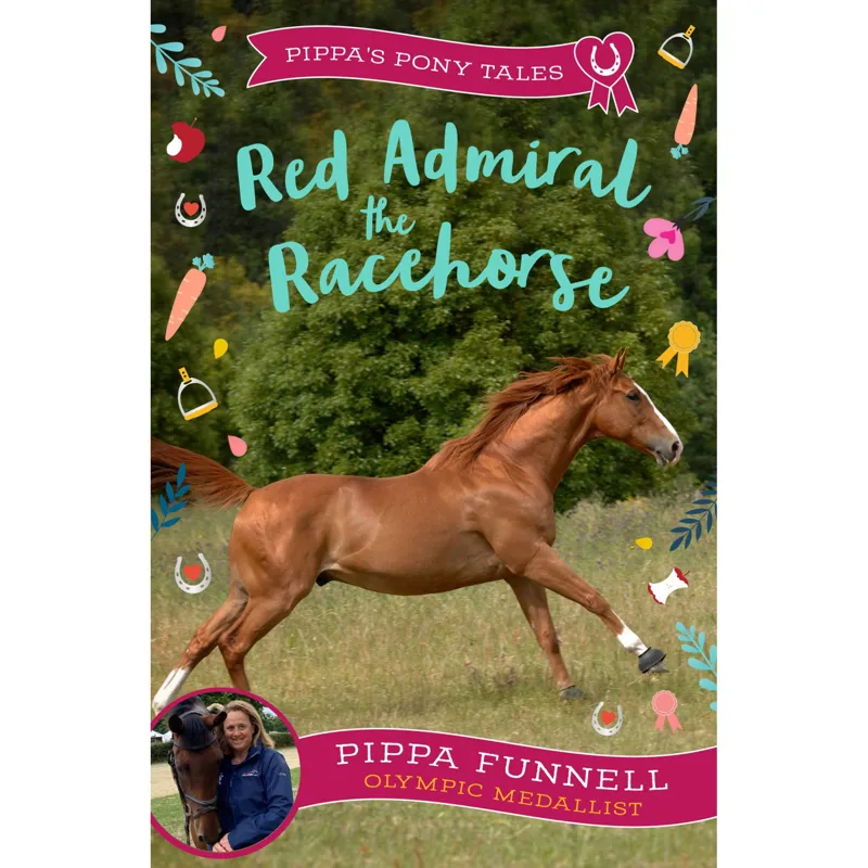 Pippa Funnell Red Admiral The Racehorse Book