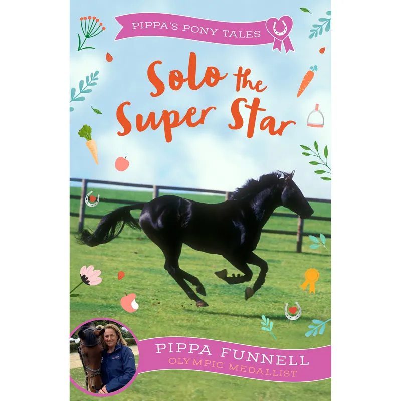 Pippa Funnell Solo The Super Star Book