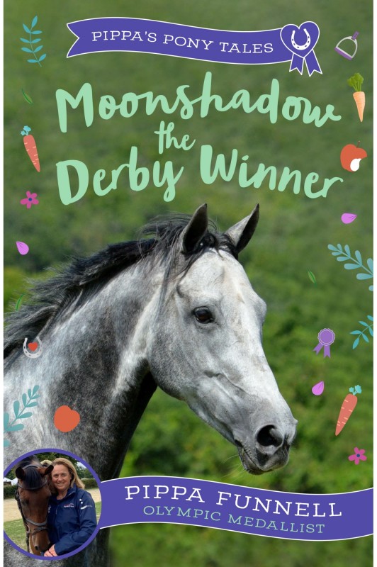 Pippas Pony Tales Moonshadow The Derby Winner Book  Pippas Pony Tales Moonshadow The Derby Winner Book