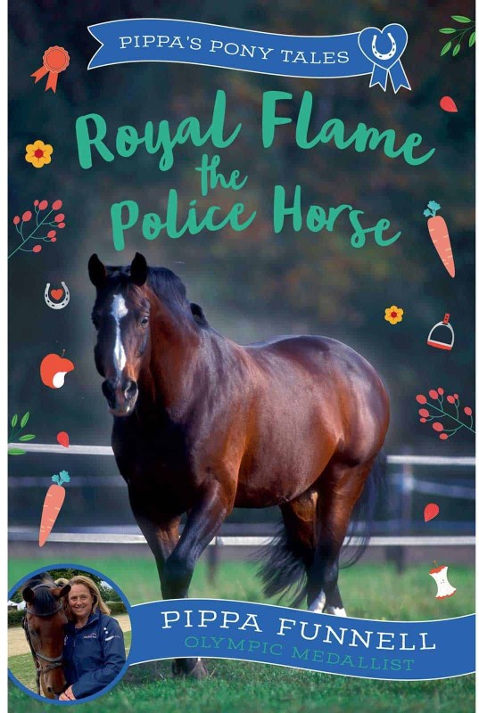 Pippas Pony Tales Royal Flame The Police Horse Pippas Pony Tales Royal Flame The Police Horse